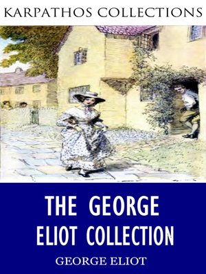 cover image of The George Eliot Collection